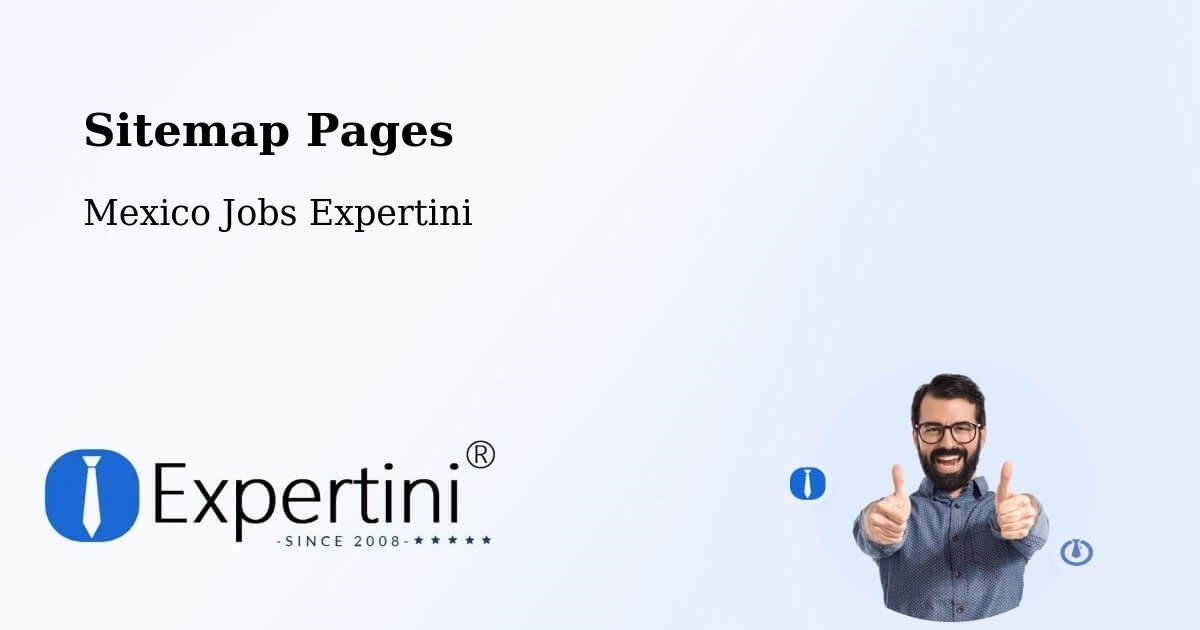 Sitemap Pages - Tamaulipas - Mexico Jobs Expertini